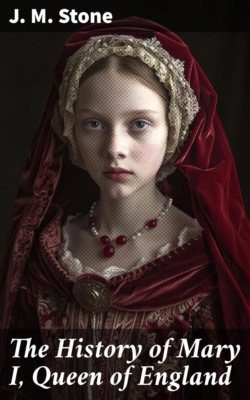 The History of Mary I, Queen of England