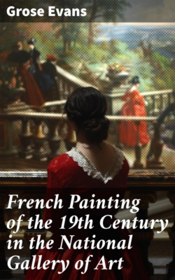 French Painting of the 19th Century in the National Gallery of Art