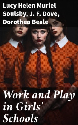 Work and Play in Girls' Schools