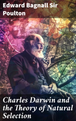 Charles Darwin and the Theory of Natural Selection