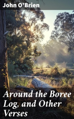 Around the Boree Log, and Other Verses