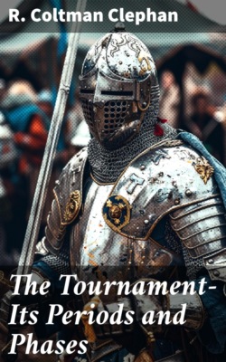 The Tournament—Its Periods and Phases