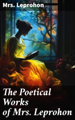The Poetical Works of Mrs. Leprohon