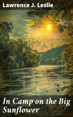 In Camp on the Big Sunflower