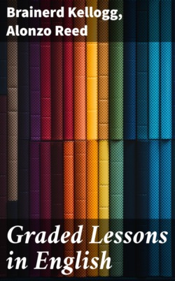 Graded Lessons in English