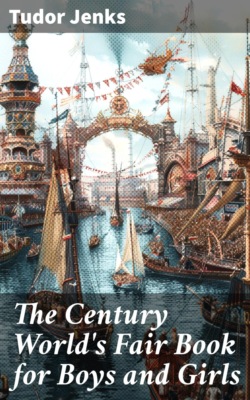 The Century World's Fair Book for Boys and Girls