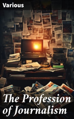 The Profession of Journalism
