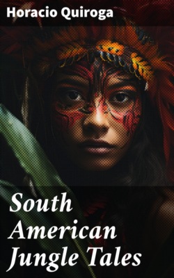 South American Jungle Tales