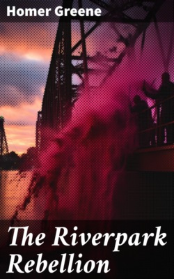 The Riverpark Rebellion