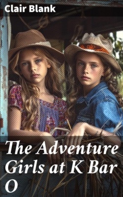 The Adventure Girls at K Bar O