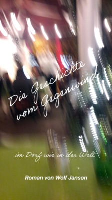 Die Geschichte vom Gegenwind