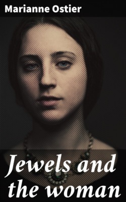 Jewels and the woman