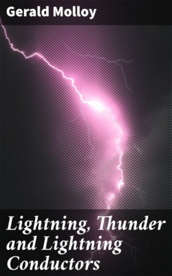 Lightning, Thunder and Lightning Conductors