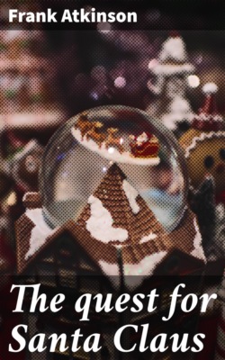 The quest for Santa Claus