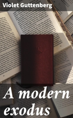 A modern exodus