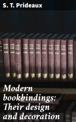 Modern bookbindings: Their design and decoration