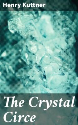 The Crystal Circe