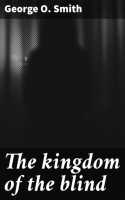 The kingdom of the blind
