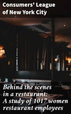 Behind the scenes in a restaurant: A study of 1017 women restaurant employees