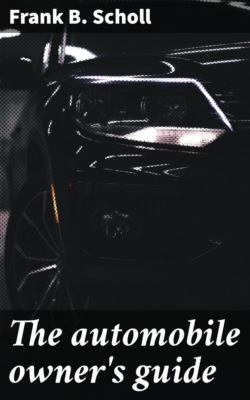 The automobile owner's guide