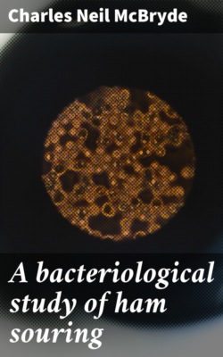 A bacteriological study of ham souring