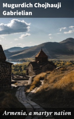 Armenia, a martyr nation