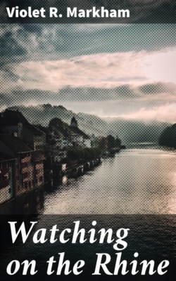 Watching on the Rhine