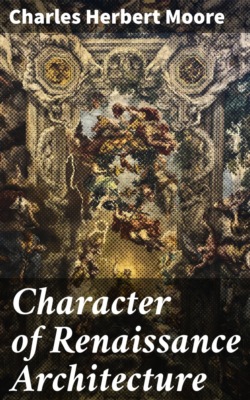 Character of Renaissance Architecture