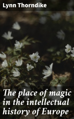 The place of magic in the intellectual history of Europe