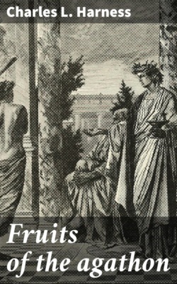 Fruits of the agathon