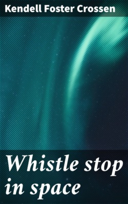 Whistle stop in space