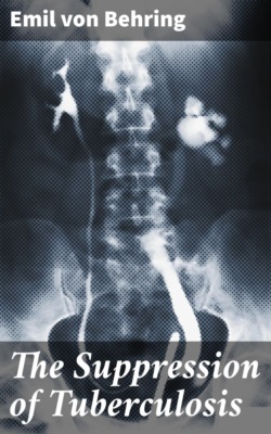 The Suppression of Tuberculosis