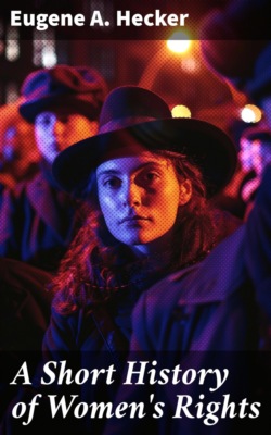 A Short History of Women's Rights