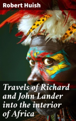 Travels of Richard and John Lander into the interior of Africa