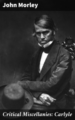 Critical Miscellanies: Carlyle