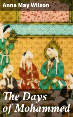 The Days of Mohammed