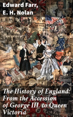 The History of England: From the Accession of George III. to Queen Victoria