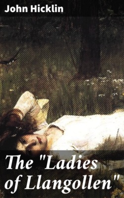 The "Ladies of Llangollen"