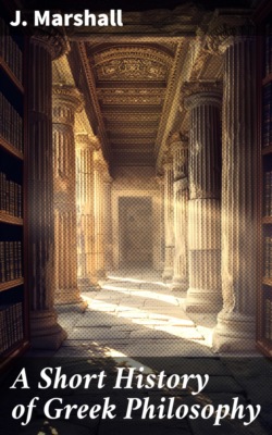 A Short History of Greek Philosophy