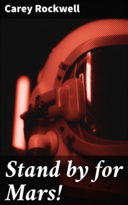Stand by for Mars!