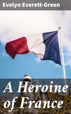 A Heroine of France