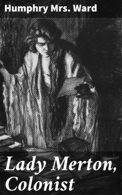 Lady Merton, Colonist