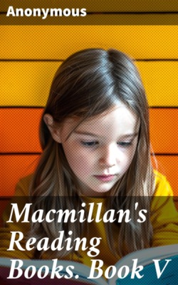 Macmillan's Reading Books. Book V