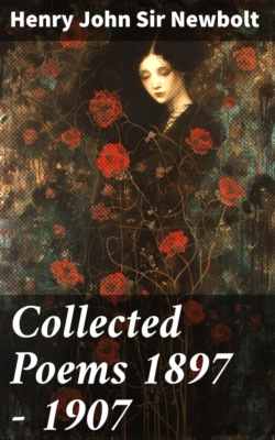 Collected Poems 1897 - 1907