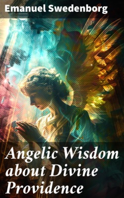 Angelic Wisdom about Divine Providence