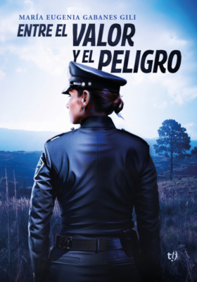 Entre el valor y el peligro