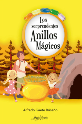 Los sorprendentes anillos mágicos