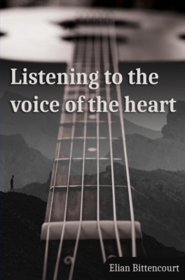 LISTENING TO THE VOICE OF THE HEART