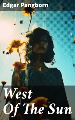 West Of The Sun