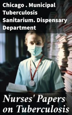 Nurses' Papers on Tuberculosis